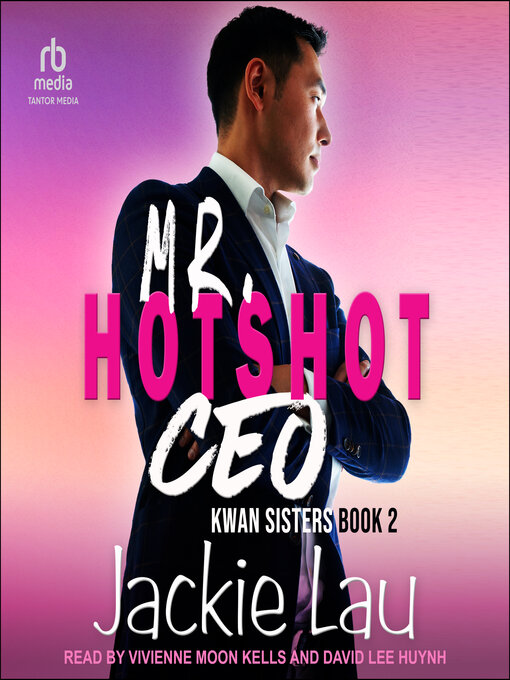 Title details for Mr. Hotshot CEO by Jackie Lau - Available
